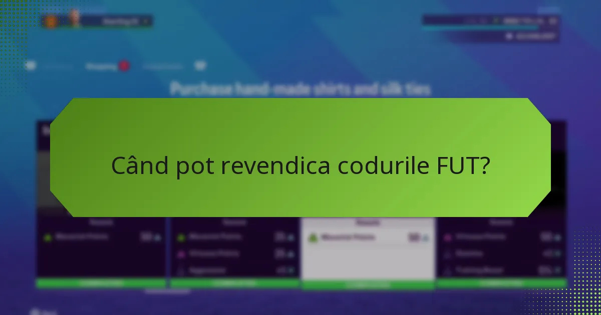 Cum pot revendica codurile FUT?
