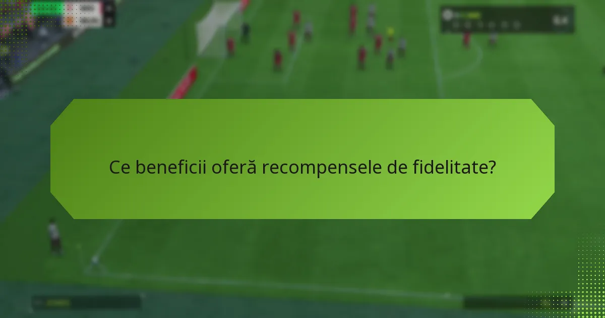 Care sunt cele mai bune programe de recompense de fidelitate?