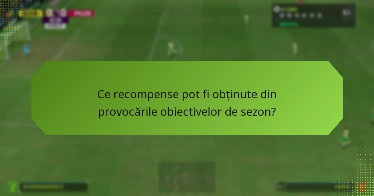 Care strategii oferă cele mai bune rezultate în provocările obiectivelor de sezon?