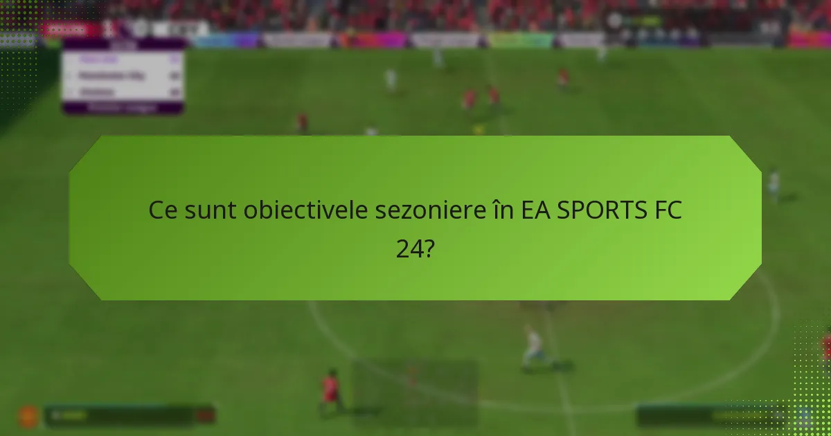 Cum pot finaliza eficient obiectivele sezoniere?