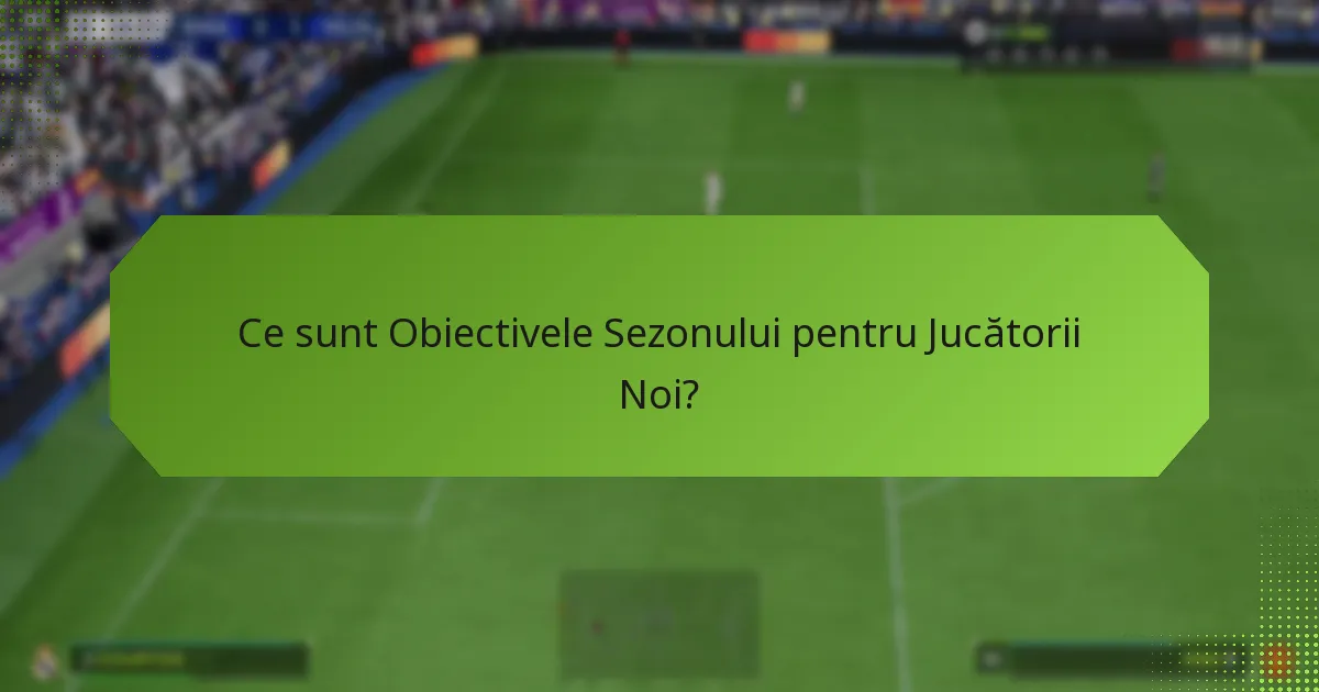 Cum să revendici premiile pentru obiectivele sezonului?