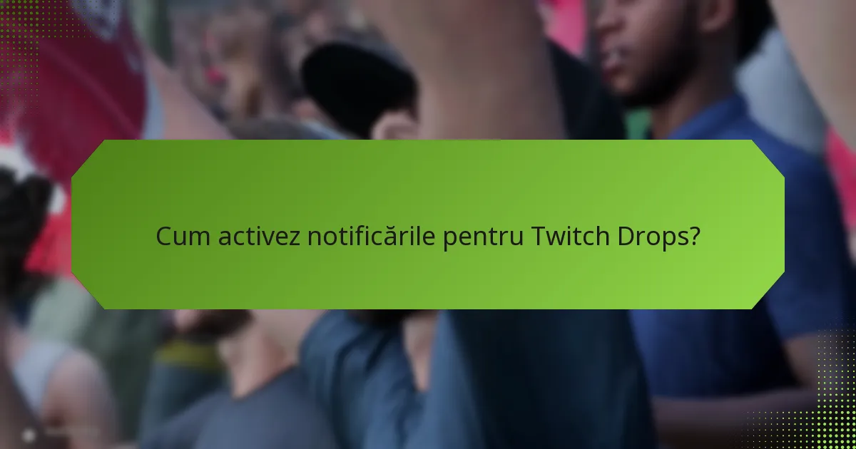 Cum se compară Twitch Drops cu alte sisteme de recompense?