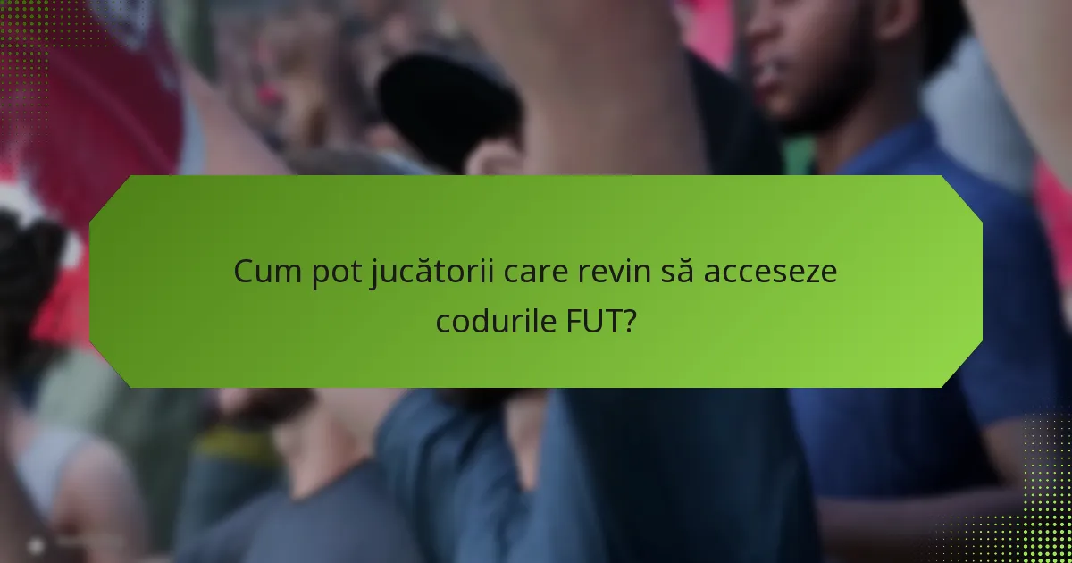 Care sunt limitările și restricțiile codurilor FUT?