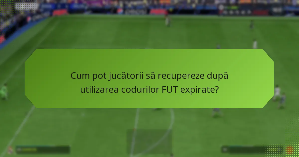 Unde pot jucătorii găsi coduri FUT actuale și valide?