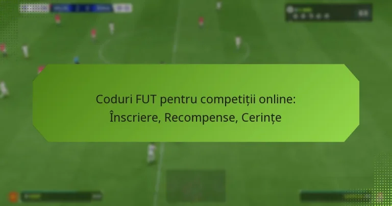 featured-image-coduri-fut-pentru-competitii-online-inscriere-recompense-cerinte