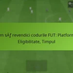 featured-image-cum-saf-revendici-codurile-fut-platforme-eligibilitate-timpul