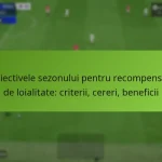 featured-image-obiectivele-sezonului-pentru-recompensele-de-loialitate-criterii-cereri-beneficii