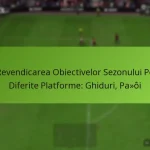 featured-image-revendicarea-obiectivelor-sezonului-pe-diferite-platforme-ghiduri-paoi
