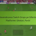 featured-image-revendicarea-twitch-drops-pe-diferite-platforme-ghiduri-paoi